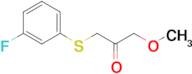 1-((3-Fluorophenyl)thio)-3-methoxypropan-2-one