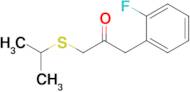 1-(2-Fluorophenyl)-3-(isopropylthio)propan-2-one