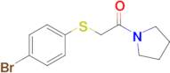 2-((4-Bromophenyl)thio)-1-(pyrrolidin-1-yl)ethan-1-one