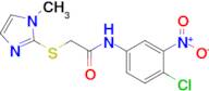 n-(4-Chloro-3-nitrophenyl)-2-((1-methyl-1h-imidazol-2-yl)thio)acetamide