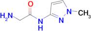 2-Amino-N-(1-methyl-1h-pyrazol-3-yl)acetamide