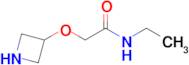 2-(Azetidin-3-yloxy)-N-ethylacetamide