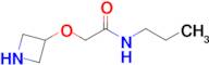 2-(Azetidin-3-yloxy)-N-propylacetamide