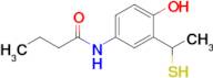 n-(4-Hydroxy-3-(1-mercaptoethyl)phenyl)butyramide