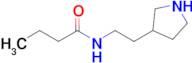 n-(2-(Pyrrolidin-3-yl)ethyl)butyramide