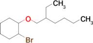 1-Bromo-2-((2-ethylhexyl)oxy)cyclohexane