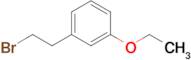 1-(2-Bromoethyl)-3-ethoxybenzene