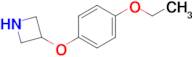 3-(4-Ethoxyphenoxy)azetidine