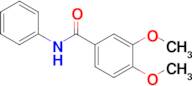 3,4-Dimethoxy-N-phenylbenzamide