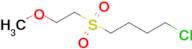 1-Chloro-4-((2-methoxyethyl)sulfonyl)butane