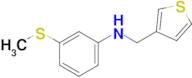 3-(Methylthio)-N-(thiophen-3-ylmethyl)aniline