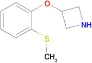 3-(2-(Methylthio)phenoxy)azetidine