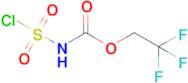 2,2,2-Trifluoroethyl (chlorosulfonyl)carbamate