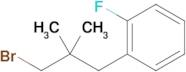 1-(3-Bromo-2,2-dimethylpropyl)-2-fluorobenzene