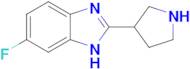 6-fluoro-2-(pyrrolidin-3-yl)-1H-1,3-benzodiazole