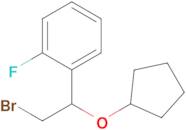 1-(2-Bromo-1-(cyclopentyloxy)ethyl)-2-fluorobenzene