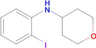 n-(2-Iodophenyl)tetrahydro-2h-pyran-4-amine