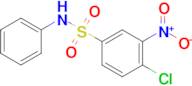 4-Chloro-3-nitro-N-phenylbenzene-1-sulfonamide