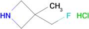 3-(Fluoromethyl)-3-methylazetidinehydrochloride