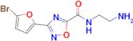 N-(2-aminoethyl)-3-(5-bromofuran-2-yl)-1,2,4-oxadiazole-5-carboxamide