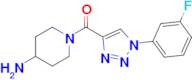 (4-Aminopiperidin-1-yl)(1-(3-fluorophenyl)-1H-1,2,3-triazol-4-yl)methanone