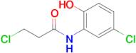 3-Chloro-N-(5-chloro-2-hydroxyphenyl)propanamide