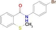 N-(4-bromophenyl)-2-(methylthio)benzamide