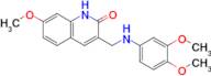 3-(((3,4-Dimethoxyphenyl)amino)methyl)-7-methoxyquinolin-2(1H)-one