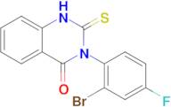 3-(2-Bromo-4-fluorophenyl)-2-thioxo-2,3-dihydroquinazolin-4(1H)-one