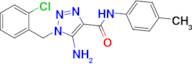 5-Amino-1-(2-chlorobenzyl)-N-(p-tolyl)-1H-1,2,3-triazole-4-carboxamide