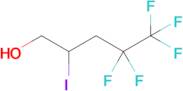 4,4,5,5,5-Pentafluoro-2-iodopentan-1-ol