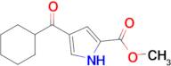 Methyl 4-(cyclohexanecarbonyl)-1H-pyrrole-2-carboxylate