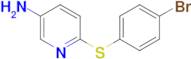 6-((4-Bromophenyl)thio)pyridin-3-amine