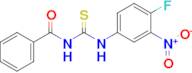 N-((4-fluoro-3-nitrophenyl)carbamothioyl)benzamide