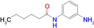 N-(3-aminophenyl)hexanamide