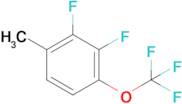 2,3-Difluoro-1-methyl-4-(trifluoromethoxy)benzene