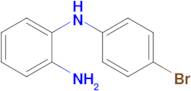 N1-(4-bromophenyl)benzene-1,2-diamine