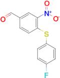 4-((4-Fluorophenyl)thio)-3-nitrobenzaldehyde