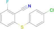 2-((4-Chlorophenyl)thio)-6-fluorobenzonitrile