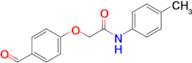 2-(4-Formylphenoxy)-N-(p-tolyl)acetamide