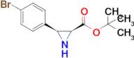 Tert-butyl (2S,3S)-3-(4-bromophenyl)aziridine-2-carboxylate