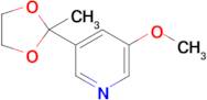 3-Methoxy-5-(2-methyl-1,3-dioxolan-2-yl)pyridine