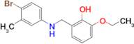 2-(((4-Bromo-3-methylphenyl)amino)methyl)-6-ethoxyphenol