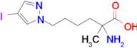 2-Amino-6-(4-iodo-1h-pyrazol-1-yl)-2-methylhexanoic acid