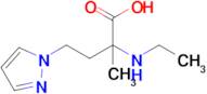 2-(Ethylamino)-2-methyl-4-(1h-pyrazol-1-yl)butanoic acid