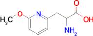 2-Amino-3-(6-methoxypyridin-2-yl)propanoic acid