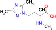 4-(3,5-Dimethyl-1h-1,2,4-triazol-1-yl)-2-methyl-2-(methylamino)butanoic acid