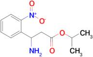 Isopropyl 3-amino-3-(2-nitrophenyl)propanoate