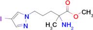 Methyl 2-amino-5-(4-iodo-1h-pyrazol-1-yl)-2-methylpentanoate