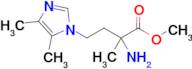 Methyl 2-amino-4-(4,5-dimethyl-1h-imidazol-1-yl)-2-methylbutanoate